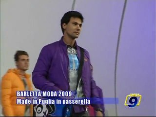 BARLETTA MODA 2009. Il Made in Puglia in passerella