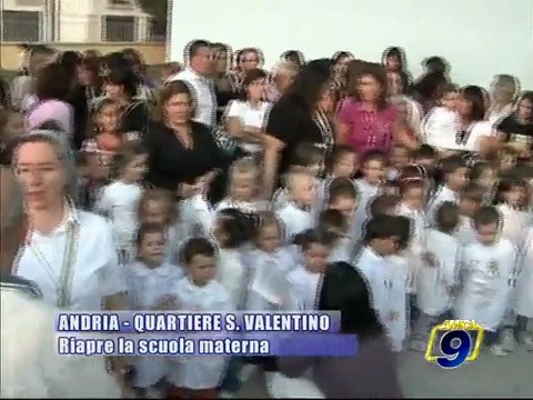 ANDRIA. Quartiere San Valentino, riapre la scuola materna