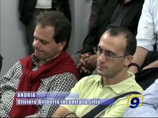 ANDRIA. Oliviero Diliberto incontra la citta'