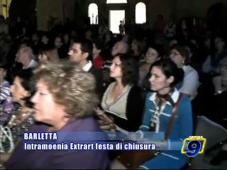 BARLETTA. INTRAMOENIA EXTRART, festa di chiusura