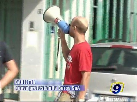 BARLETTA. Nuova protesta alla BARSA SPA