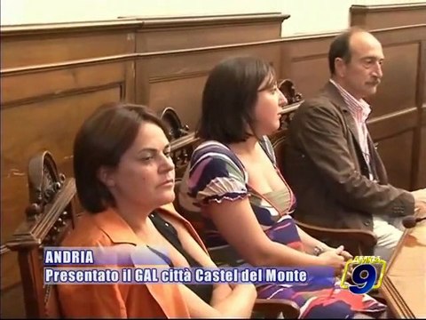 ANDRIA. Presentato il GAL citta' Castel del Monte