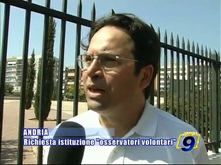 ANDRIA. Richiesta istituzione "osservatori volontari"