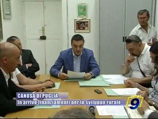 CANOSA DI PUGLIA. In arrivo finanziamenti per lo sviluppo rurale