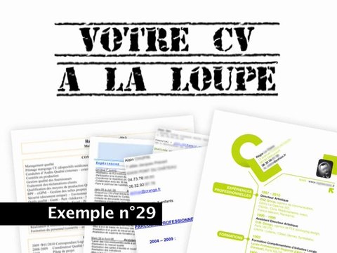 CV à la loupe n°29: Dans ce cas là, le CV ne sert à rien