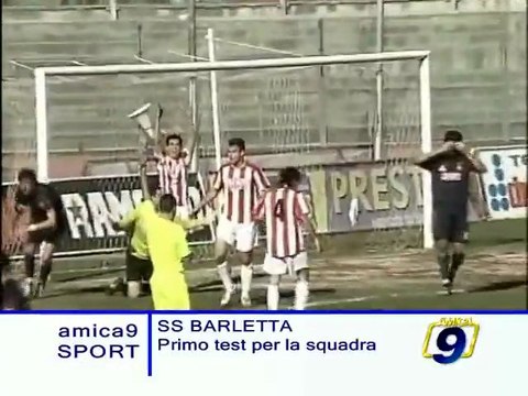 BARLETTA CALCIO. Primo test pre i biancorossi