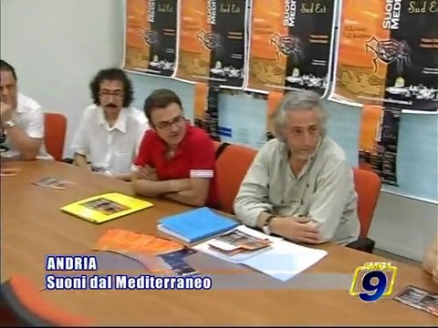 ANDRIA. Conferenza Stampa Suoni dal Mediterraneo XI Edizione