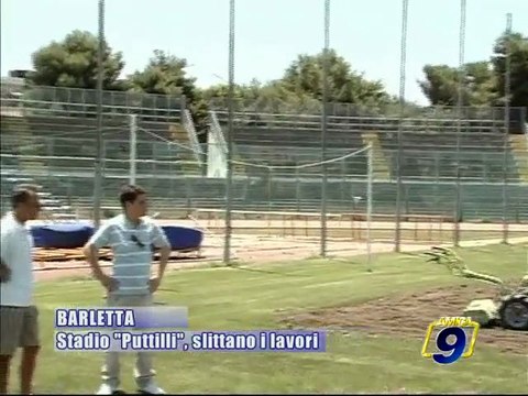BARLETTA. Slittano i lavori dello Stadio Puttilli
