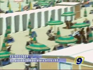 ESTATE 2009. Da Giovedi temperature oltre i 40 gradi
