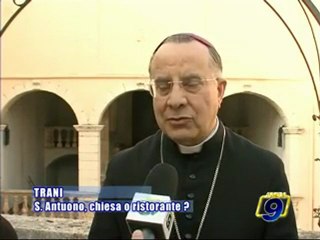 TRANI. Chiesa di Sant'Antuono, è scontro tra Chiesa e Amministrazione comunale