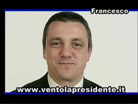 Francesco Ventola Presidente | Messaggio Elettorale #5