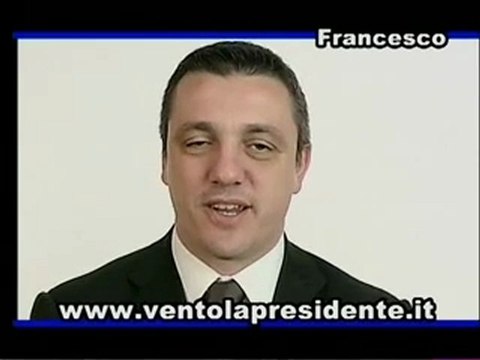 Francesco Ventola Presidente | Messaggio Elettorale #3