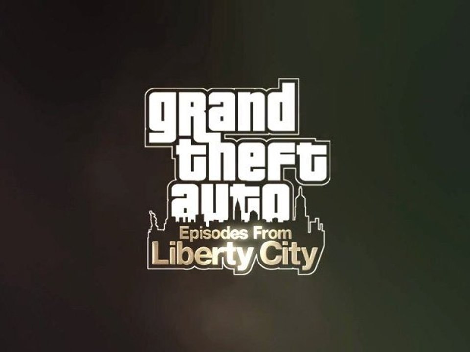 Grand Theft Auto: Episodes from Liberty City | (Trailer)