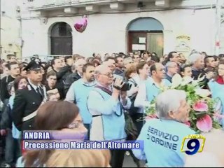 ANDRIA. Processione in onore di Maria Santissima dell'Altomare