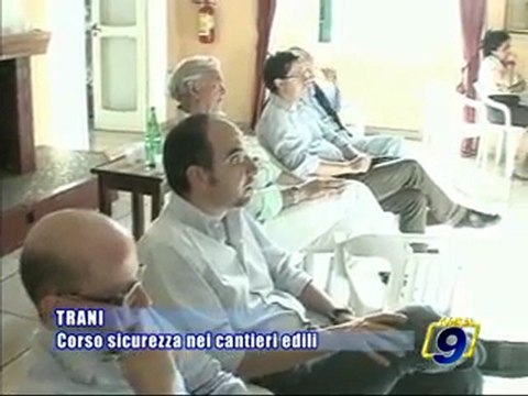 TRANI. Corso sicurezza nei cantieri edili