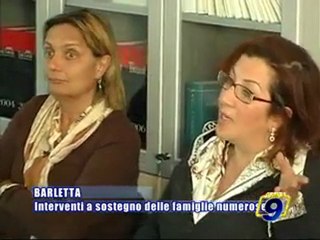 Download Video: BARLETTA. Interventi a sostegno delle famiglie numerose