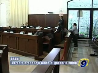TRANI. Ferrante propone il fondo di garanzia mutui