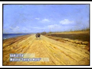 BARLETTA. Presentazione mostra "Terra e Mare"
