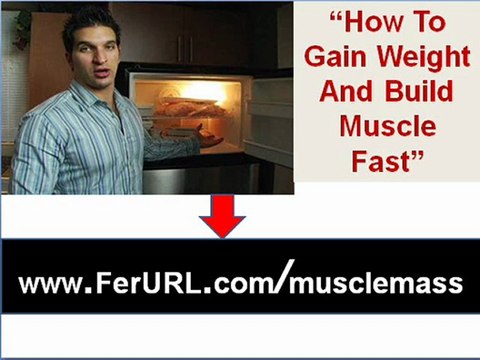 How To Gain Weight fast - Gain weight - Build Muscle Mass