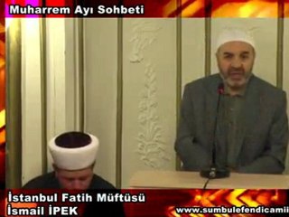 İsmail İPEK ''Muharrem Ayı Sohbeti'' 2 Bölüm