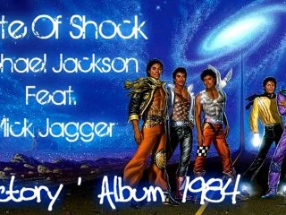 Michael Jackson & Mick Jagger - State Of Shock