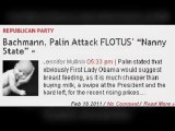 2012 Election News - Bachmann, Palin Attack FLOTUS’ “Nanny