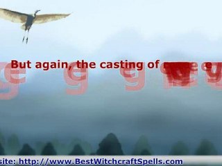 Revenge Spells - Black Magic At Its Finest?