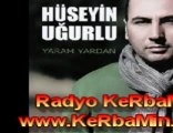 Hüseyin Ugurlu - Bilesin & www.KeRbaMin.com