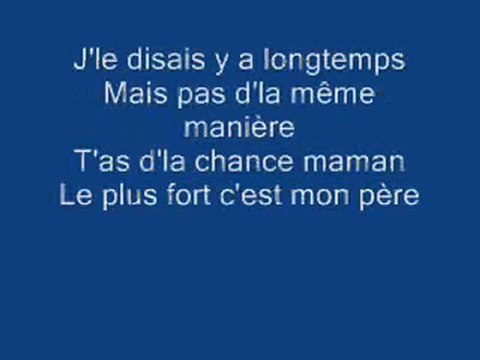 Le plus fort c'est mon père