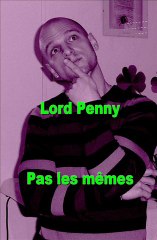 Lord Penny Pas les mêmes (Prod Penny)