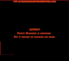 Traffic Monarch or Profit Monarch?