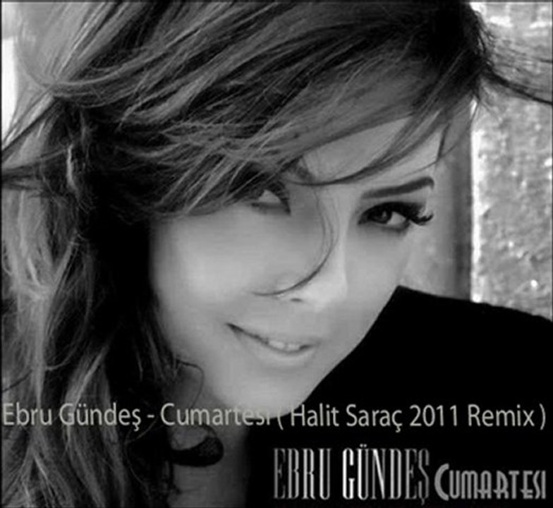 Ebru Gündeş - Cumartesi ( Halit Saraç 2011 Remix )