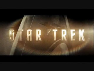 Star Trek 2009 Trailer Take Us Out v1
