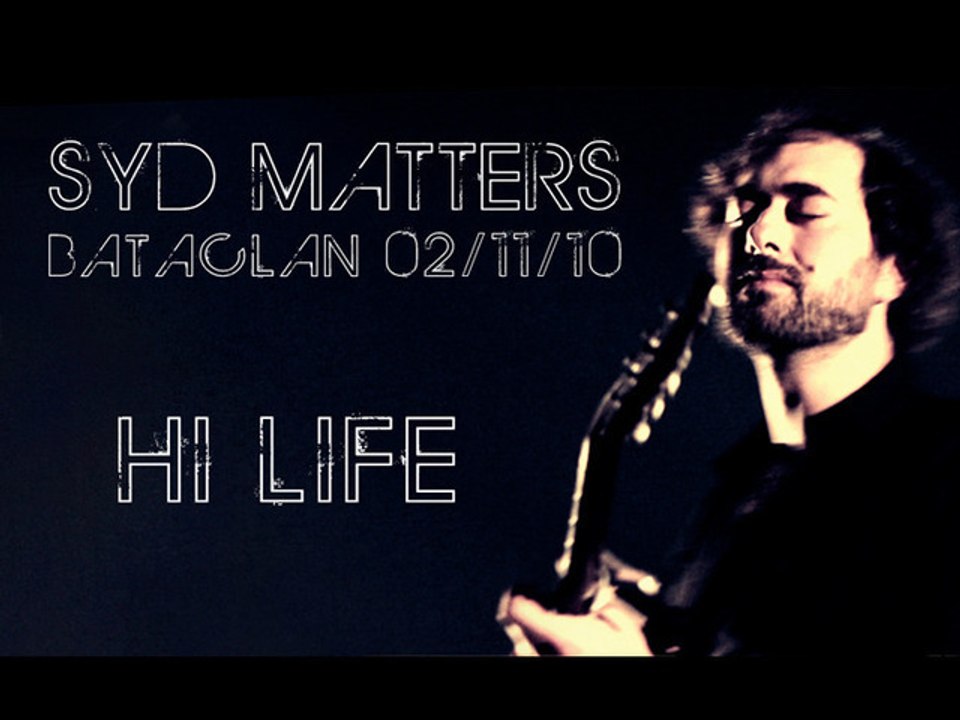 Syd Matters - Hi Life
