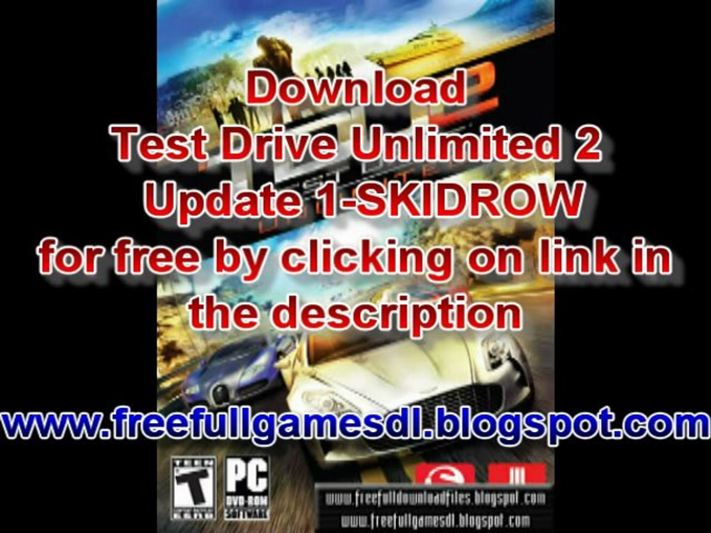 Test Drive Unlimited 2 Update 1-SKIDROW PC Game Crack free - video  Dailymotion
