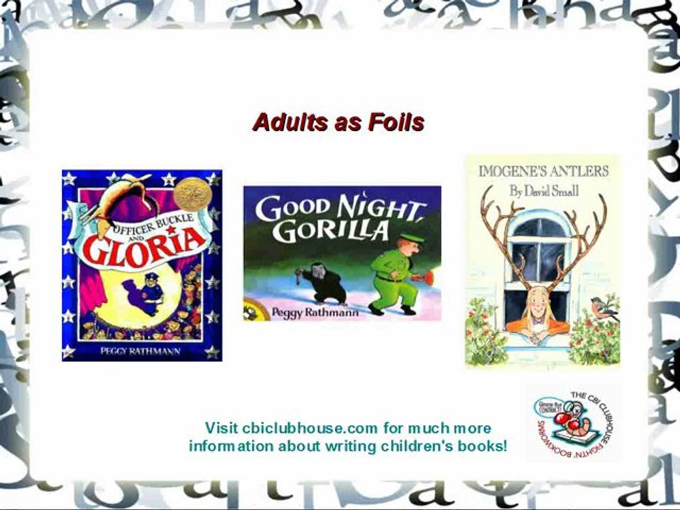 Writing Picture Books: Creating Compelling Adult Characters