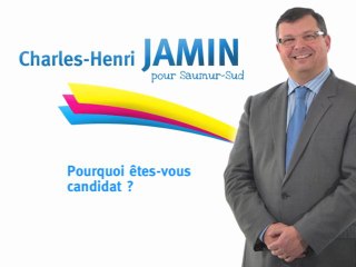 Charles-Henri Jamin : Pourquoi êtes-vous candidat ?