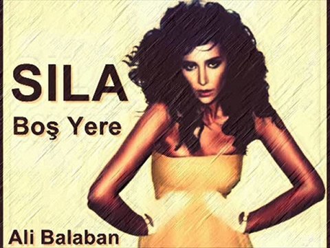 Sıla - Boş Yere
