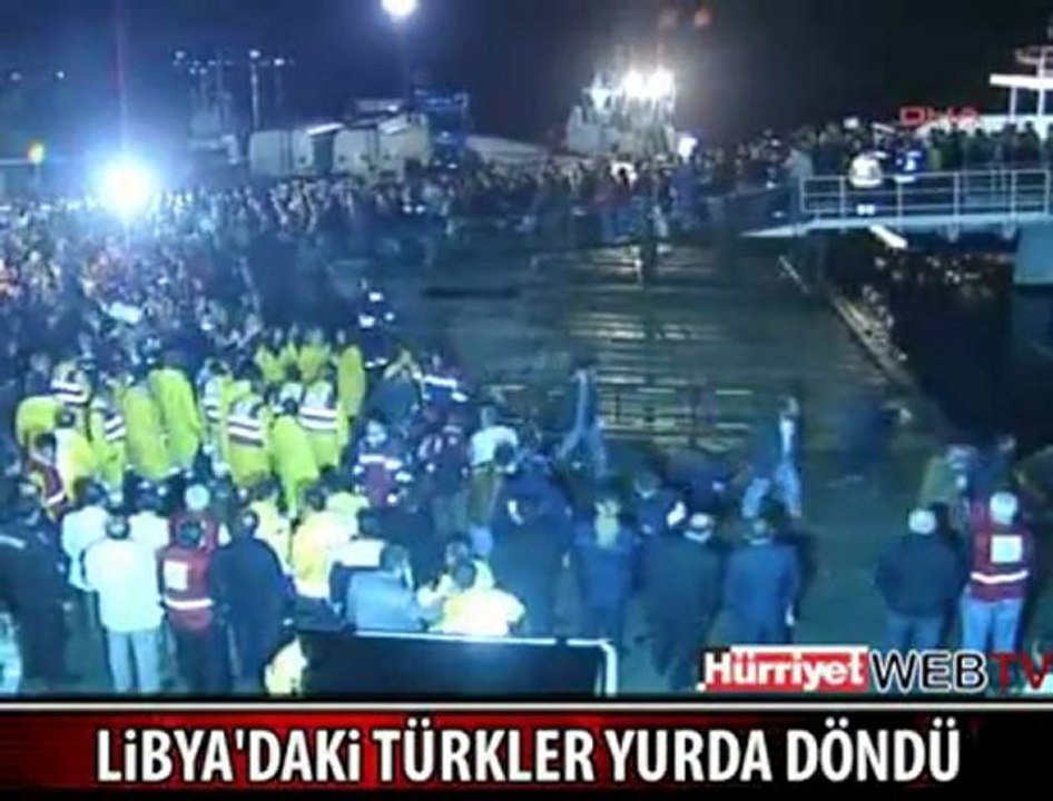 Libya'dan Feribotlarla Yurda Döndüler
