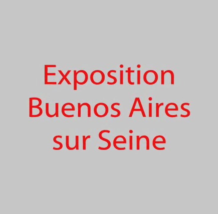 Expo Buenos Aires sur Seine