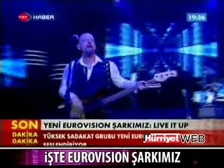 Yüksek Sadakat - Live it up Eurovision 2011