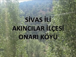 ONARI KÖYÜ SLAYT (HACI MURAT TURAN)