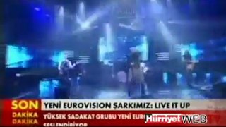 Eurovision Yuksek Sadakat - Live It Up