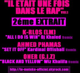 Il etait une fois dans le rap vol.1 - 3 artistes, 3 remix !