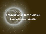 Les relations Chine Russie, par Emmanuel Lincot