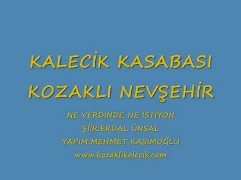 ERDAL HOCA'DAN KOZAKLI KALECİK ŞİİRİ