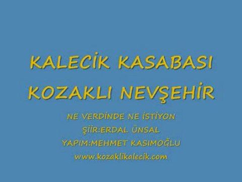 ERDAL HOCA'DAN KOZAKLI KALECİK ŞİİRİ