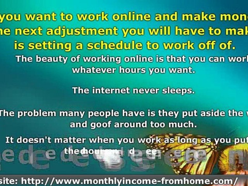 How to Work Online and Make Money With a Few Simple Adjustme