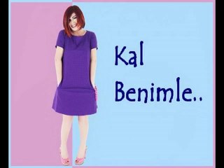 Emel Muftuoglu - Kal Benimle