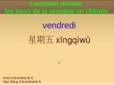 Pour apprendre à donner les jours de la semaine en chinois